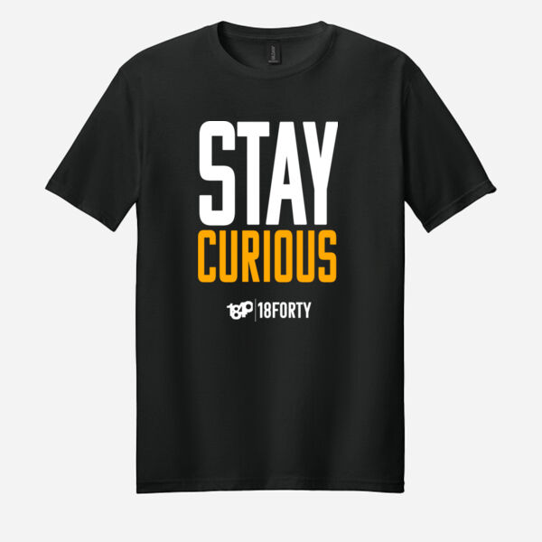 Stay Curious - Softstyle ® T Shirt Thumbnail